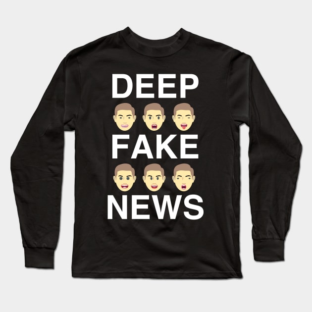 Deep Fake News Funny Long Sleeve T-Shirt by Bobtees